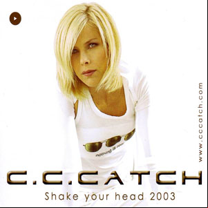 Álbum Shake Your Head 2003 de C.C. Catch