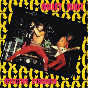 Álbum Effective Strength de Quiet Riot